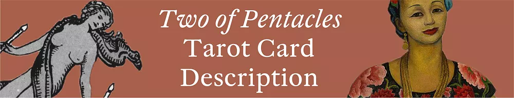 what does the two of pentacles mean in tarot cards