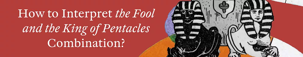 Together Fool And King of Pentacles Tarot Cards