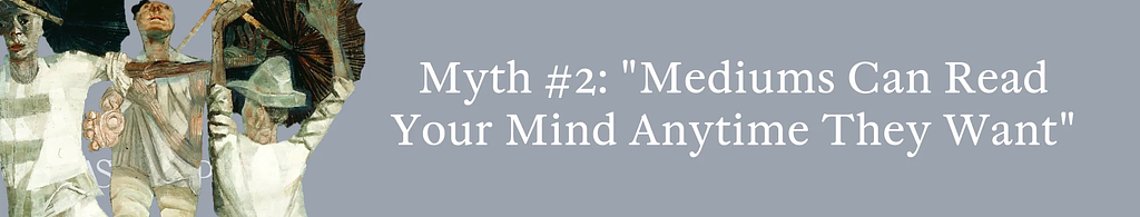 Facts about psychic mediums