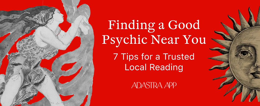 Finding good psychic near you