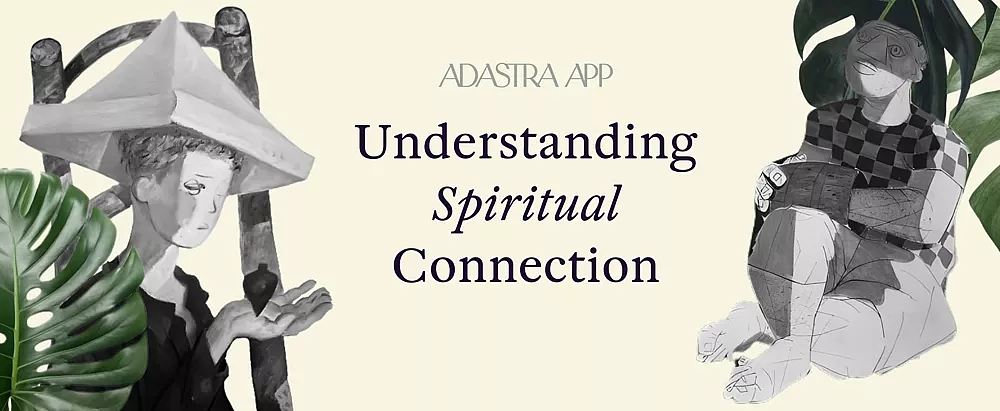 how to know if you re spiritually connected to someone