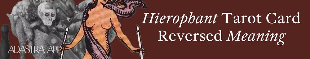 the hierophant reversed tarot card meaning