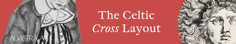 how to read celtic cross tarot cards
