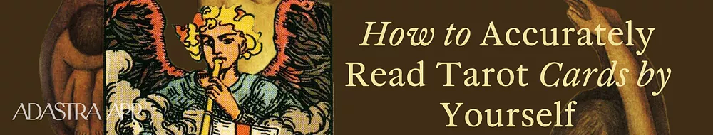 how to accurately read tarot cards