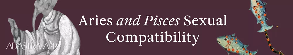 zodiac sign compatibility pisces