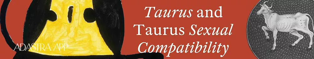 zodiac signs compatibility with taurus