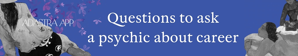 questions for a psychic reading