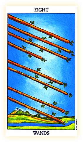 July 21. Today the card "Eight of Wands" fell out for you