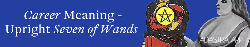 seven of wands tarot card meaning love