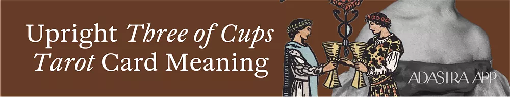 three of cups tarot card reading meaning love