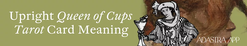 tarot cards and their meanings queen of cups