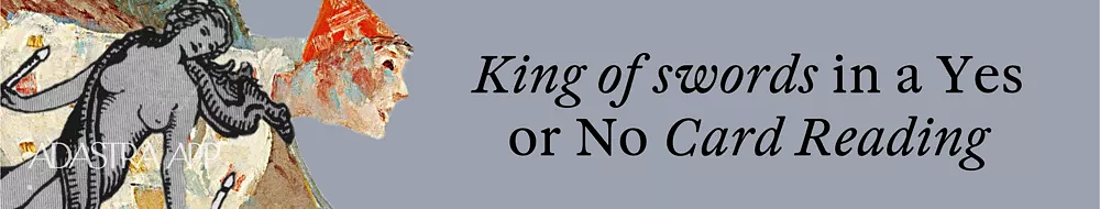 what does the king of swords card mean in tarot