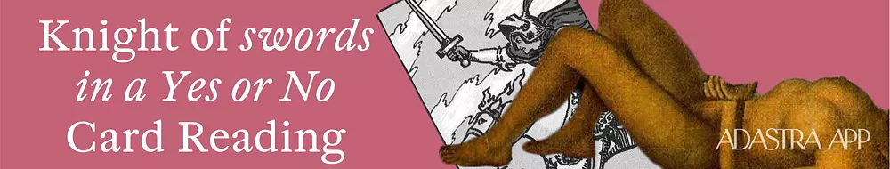 the meaning of the tarot card knight of swords