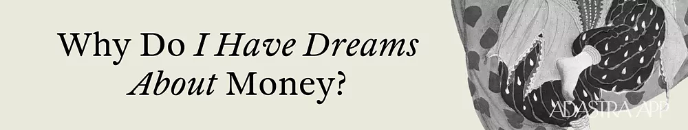 what does it means when you dream about money