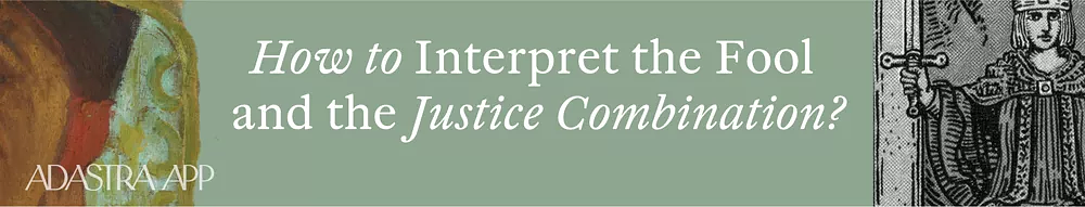 fool and justice interpretation