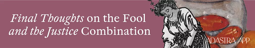 tarot combinations fool with justice