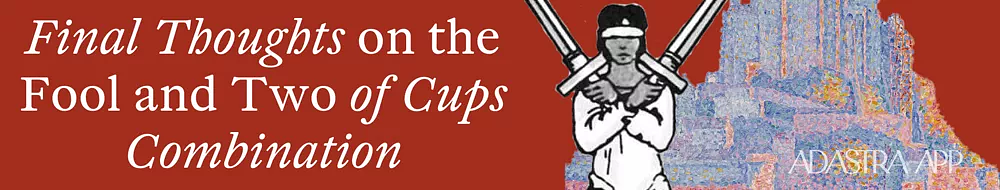 tarot combinations the fool and two of cups