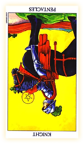 Knight of Pentacles reversed