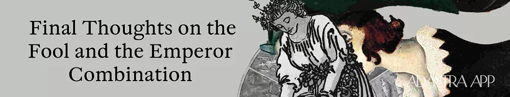 Fool And The Emperor Tarot Cards Together