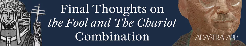 Combination Chariot and Fool Tarot Cards