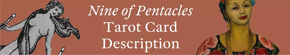 the meaning of the nine of pentacles tarot card