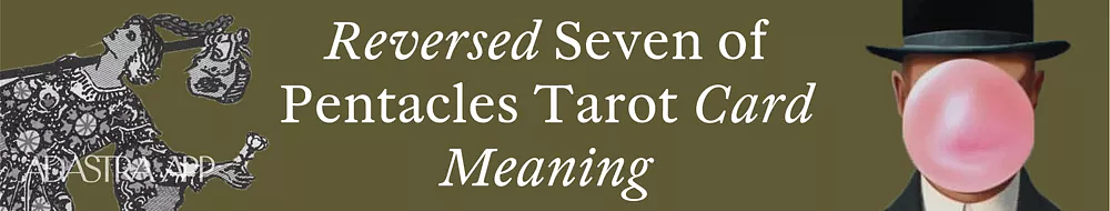 Seven of Pentacles upright meaning