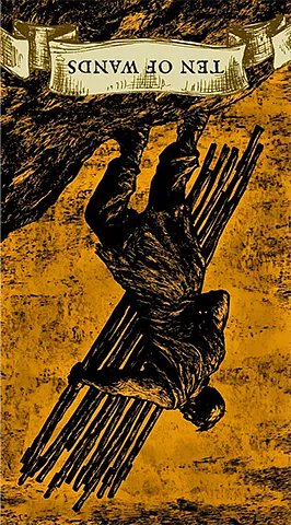 The Ten of Wands reversed as obstacle
