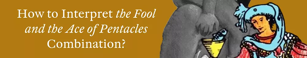Together Fool And Ace of Pentacles Tarot Cards