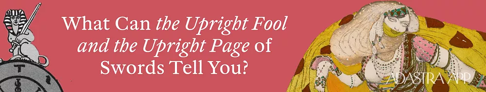 Fool And Page of Swords Tarot Cards Together